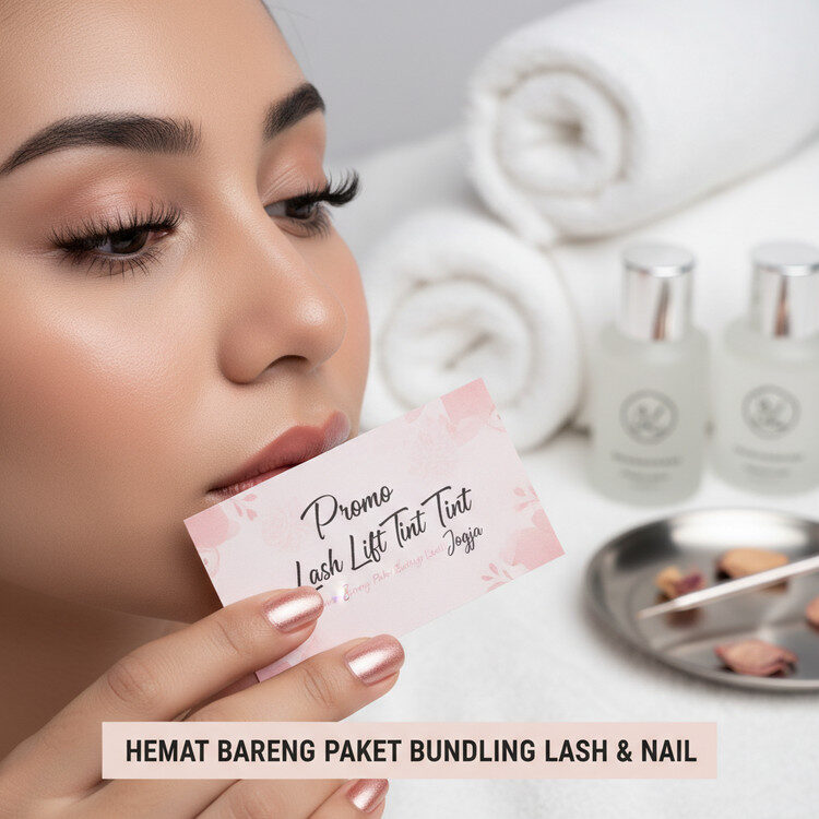 Promo Lash Lift Tint Jogja: Hemat Bareng Paket Bundling Lash & Nail