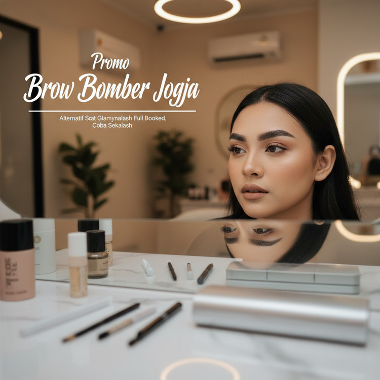 Promo Brow Bomber Jogja: Alternatif Saat Glamynailash Full Booked, Coba Sekalash